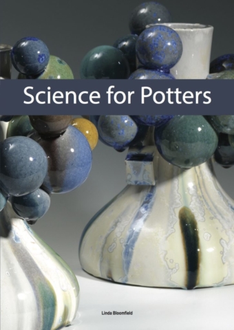 Science for Potters by Linda Bloomfield